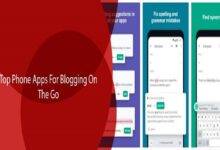 Top Phone Apps For Blogging On The Go